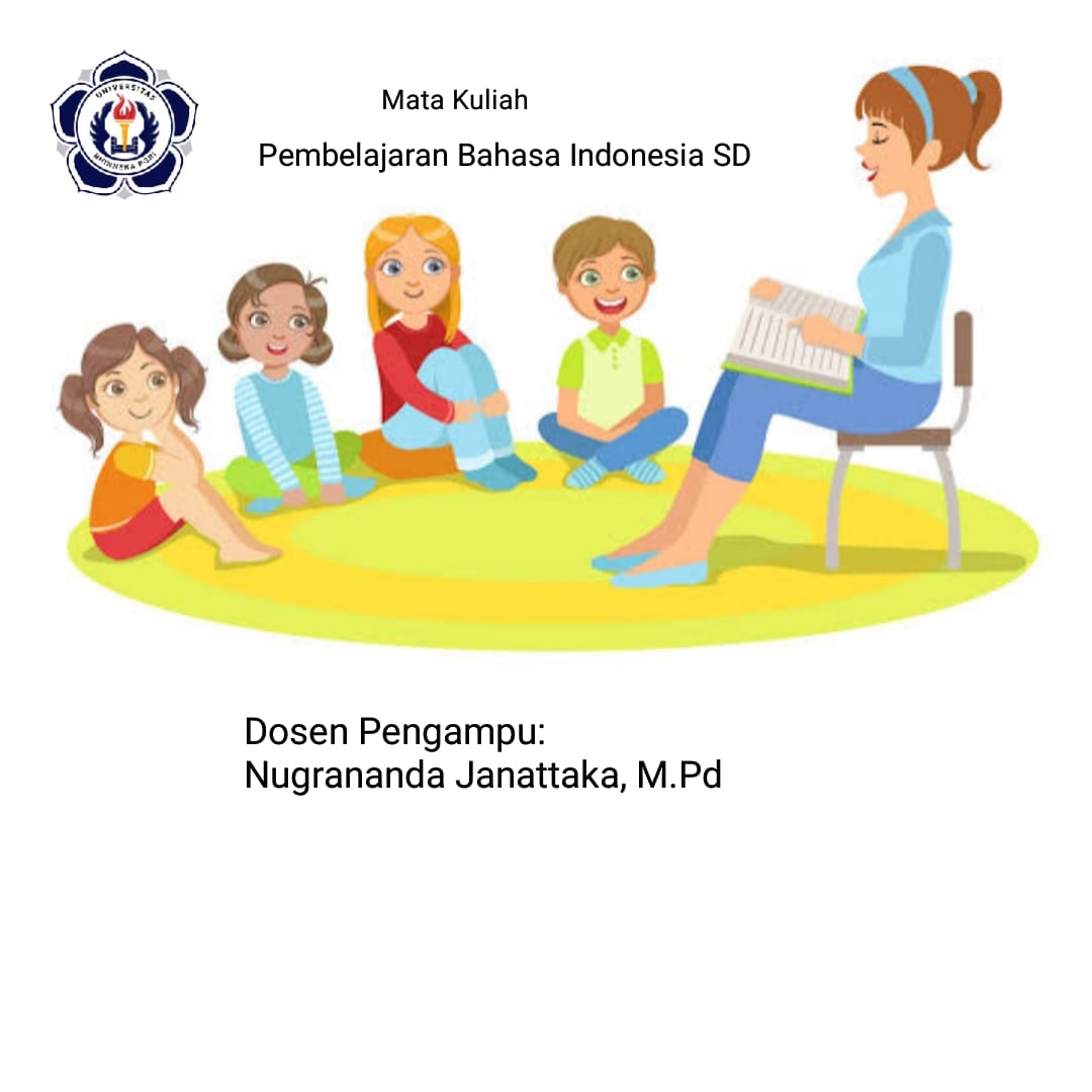 Pembelajaran Bahasa Indonesia SD/4A/PGSD