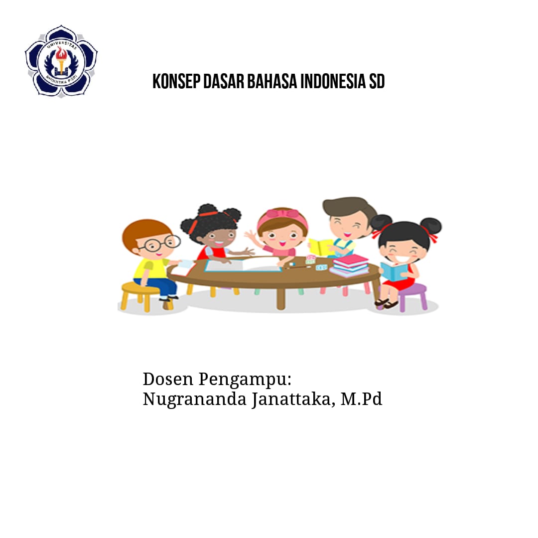 Konsep Dasar Bahasa Indonesia SD-3B-PGSD