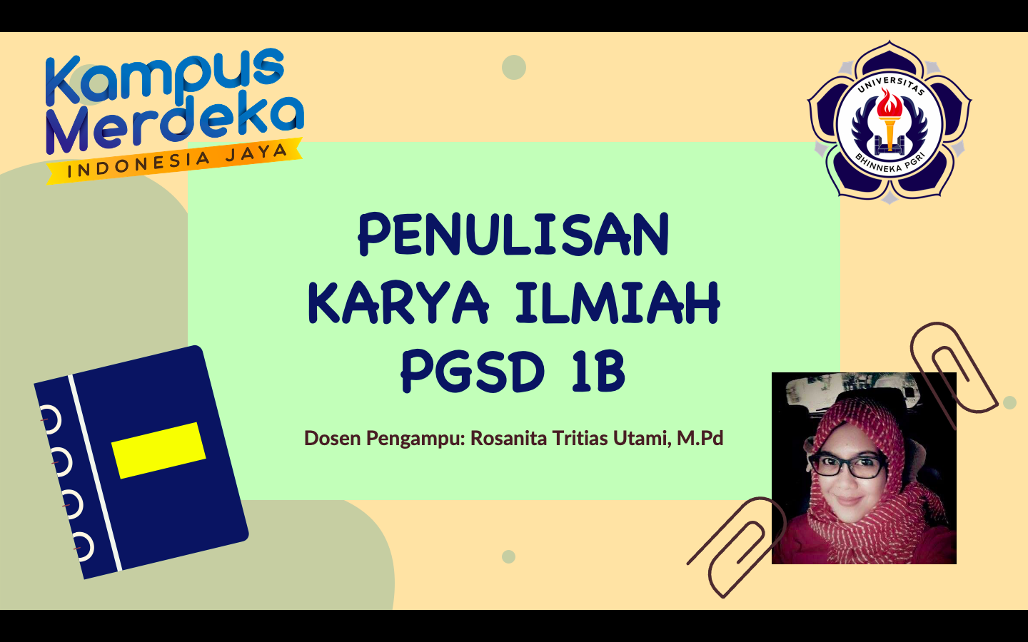 Penulisan Karya Ilmiah PGSD 1B