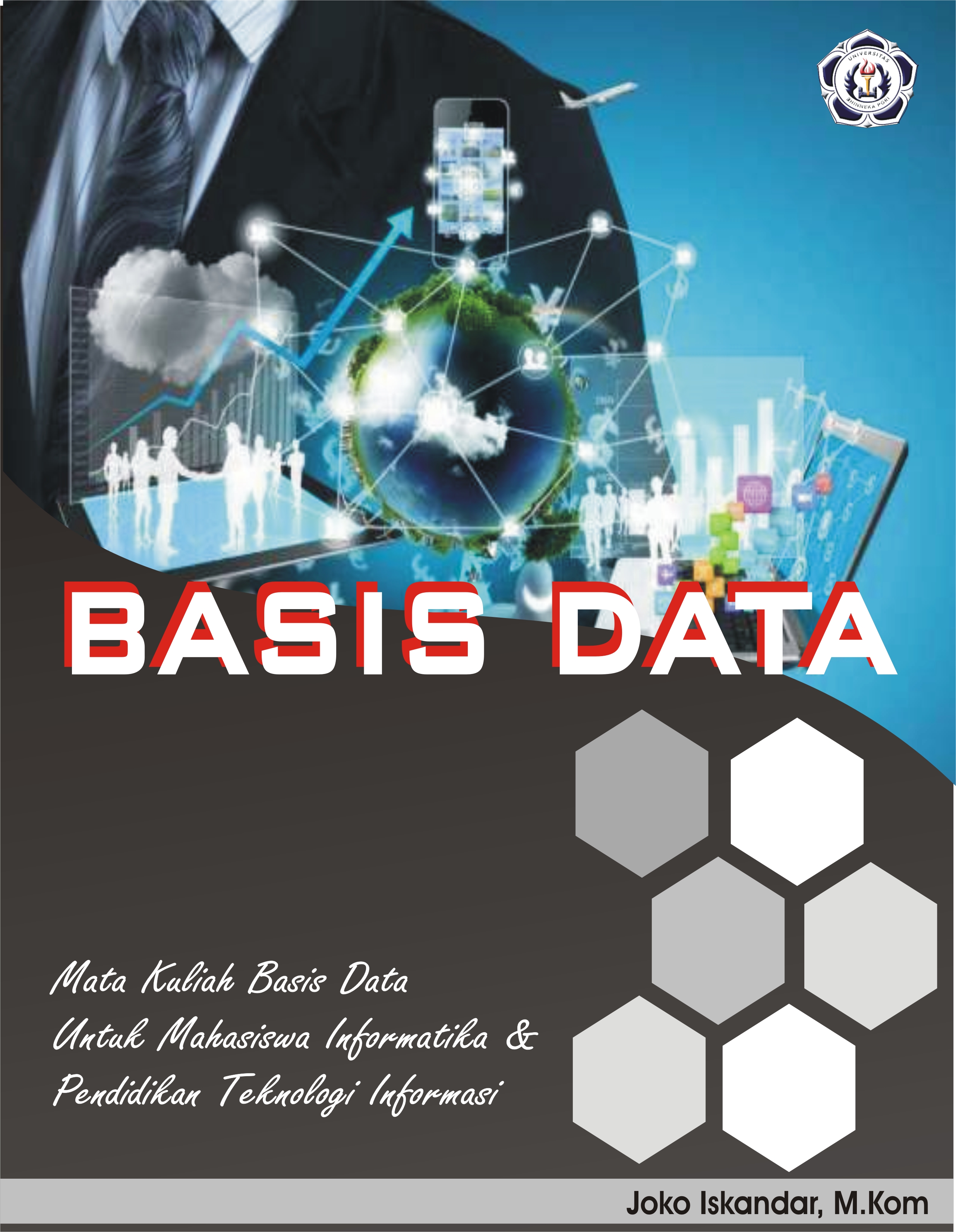 Pendidikan Basis Data - PTI - 3 - 3B